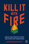 Kill It With Fire cover <